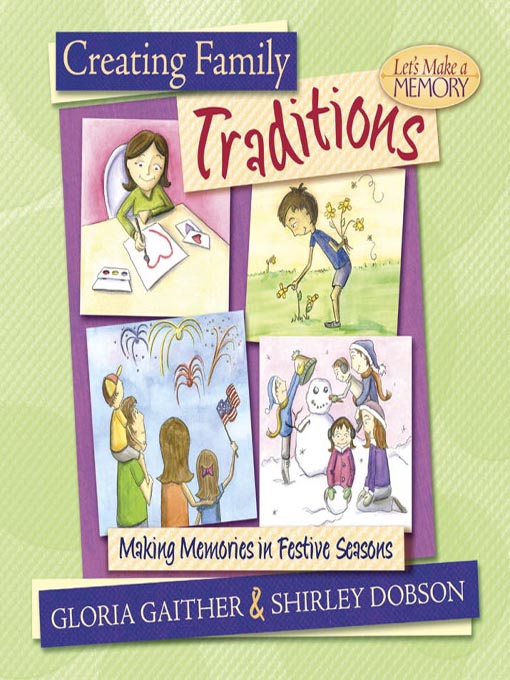 Title details for Creating Family Traditions by Gloria Gaither - Wait list